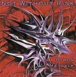 Not Without Risk