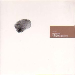 Impressed with Gilles Peterson