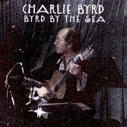 Byrd by the Sea