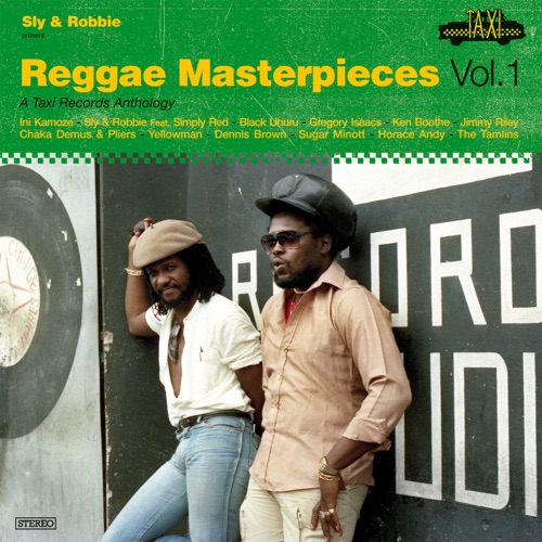 Reggae Masterpieces Vol. 1 (A Taxi Records Anthology)