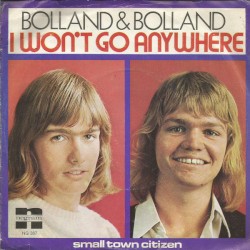 I Won’t Go Anywhere / Small Town Citizen