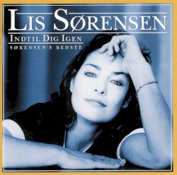 Indtil dig igen (Sørensen's Bedste)