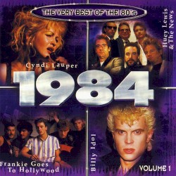 The Very Best of the 80’s: 1984, Volume 1