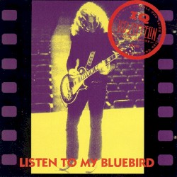 Listen to My Bluebird