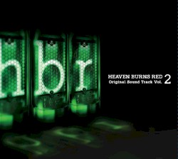 HEAVEN BURNS RED Original Sound Track Vol.2