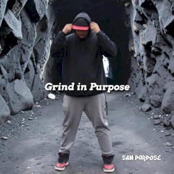 Grind In Purpose