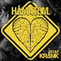 Stay Kränk