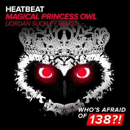 Magical Princess Owl (Jordan Suckley remix)
