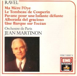 Ma mère l'Oye / Le Tombeau de Couperin / Pavane pour une infante defunte / Alborada del gracioso / Une barque sur l'océan