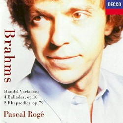 Handel Variations; Ballades, Op. 10; Rhapsodies, Op. 79