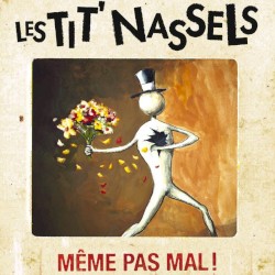 Même pas mal !