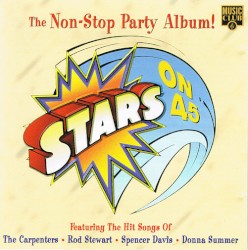 Stars On 45: The Non-Stop Party Album!