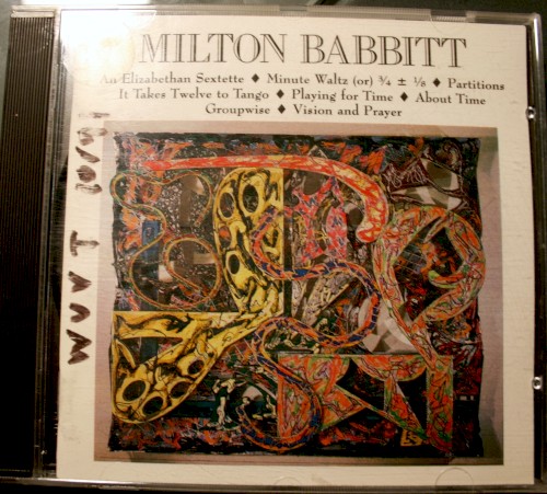 An Elizabethan Sextette / Minute Waltz (or) ¾ ± ⅛ / Partitions / It Takes Twelve to Tango / Playing for Time / About Time / Groupwise / Vision and Prayer