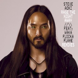 Rage the Night Away (remixes)