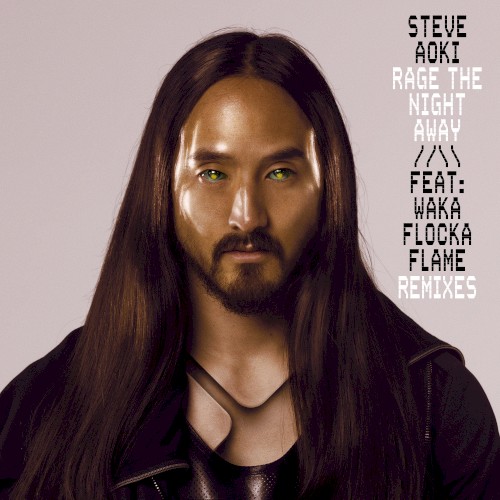 Rage the Night Away (remixes)