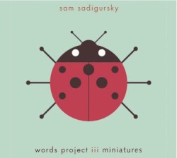 Words Project iii: miniatures