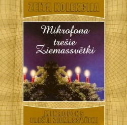 Mikrofona trešie Ziemassvētki