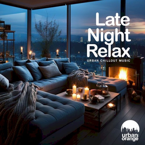 Late Night Relax: Urban Chillout Music