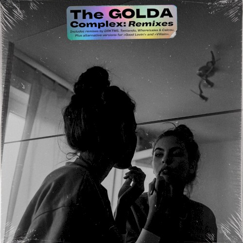 The Golda Complex: Remixes