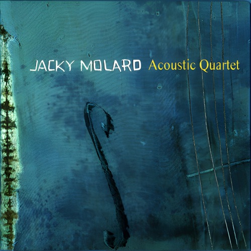 Jacky Molard Acoustic Quartet