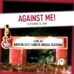 Live at Austin City Limits Music Festival: September 28, 2008