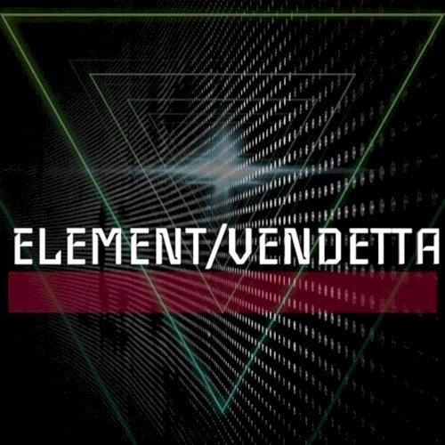 Element / Vendetta
