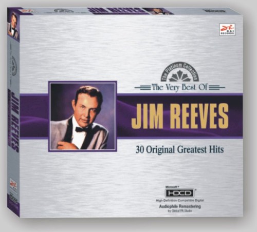 The Very Best of Jim Reeves 30 Original Greatest Hits