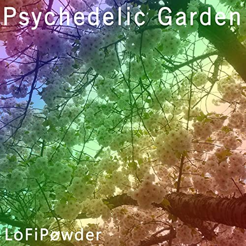 Psychedelic Garden