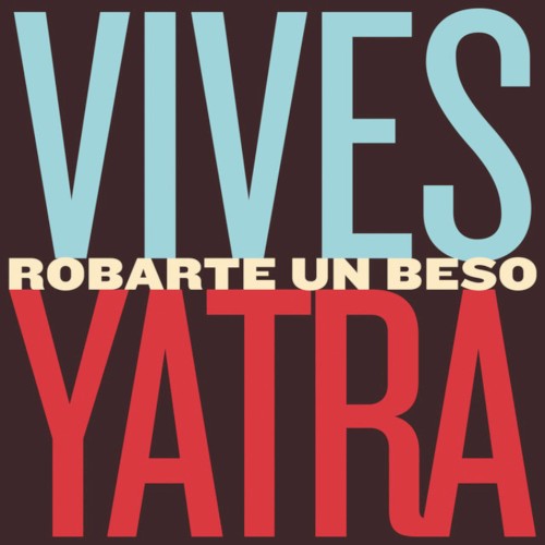 Robarte un beso
