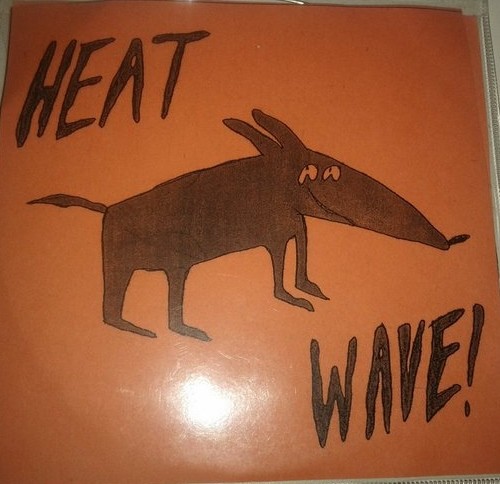 Heat Wave!