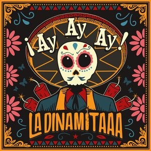 ¡ Ay Ay Ay !