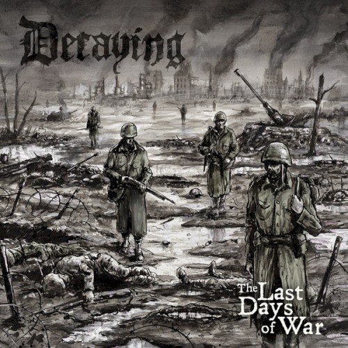 The Last Days of War