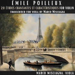 20 Études chantantes et caractéristiques for Violin, Transcribed for Viola by Marco Misciagna