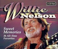 Sweet Memories - 36 All-Time Favorites