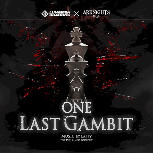 One Last Gambit