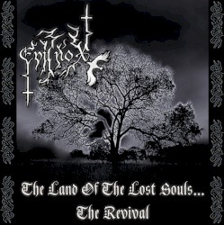 The Land of the Lost Souls… The Revival