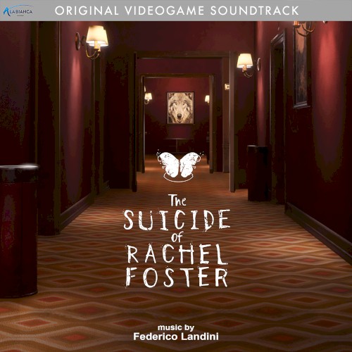 The Suicide of Rachel Foster (Original Video Game Soundtrack)
