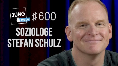 Jung & Naiv #600, „Soziologe Stefan Schulz über den demografischen Wandel“