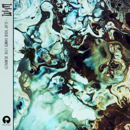 Clap Your Hands (The remixes)