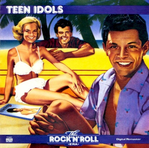 The Rock ’n’ Roll Era: Teen Idols