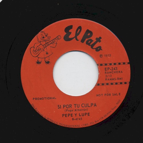 Si por tu culpa / Lupe la guera
