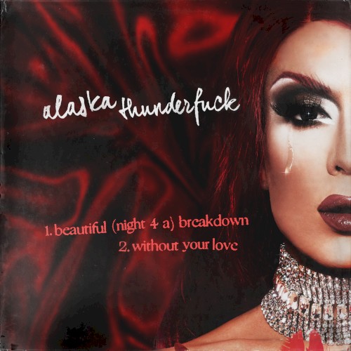 Beautiful (Night 4 a) Breakdown / Without Your Love