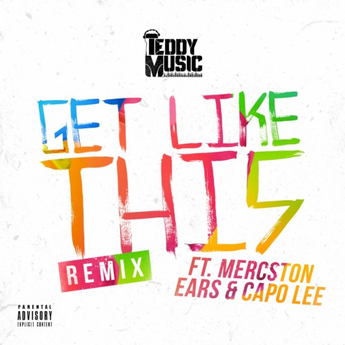 Get Like This (remix)