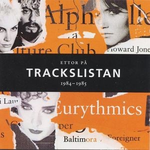 Ettor på Trackslistan 1984-1985
