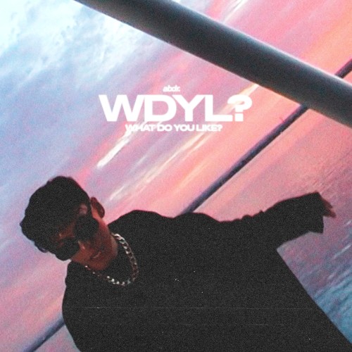 WDYL?