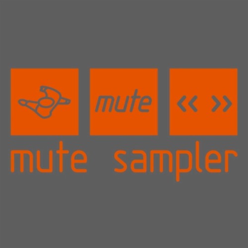 Mute Sampler