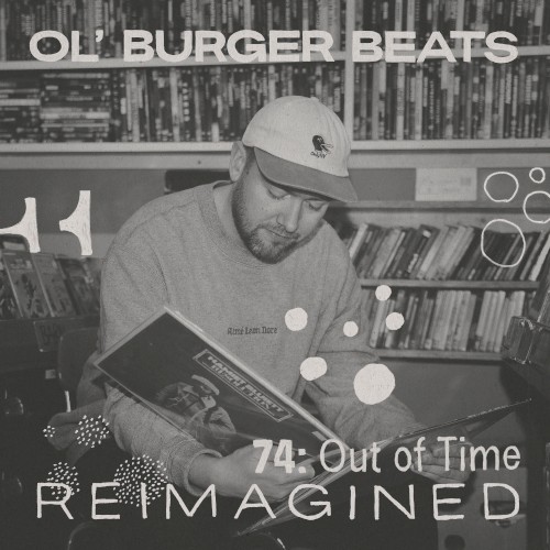 74: Out of Time (Reimagined)