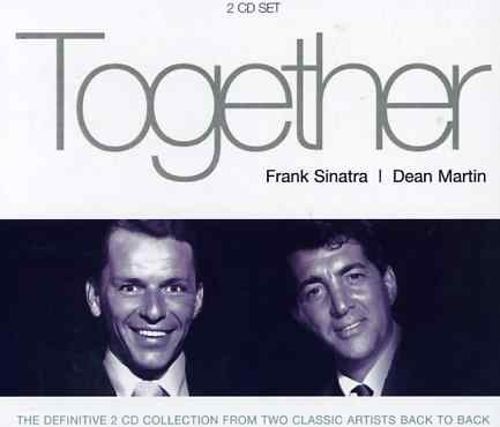 Together - Frank Sinatra & Dean Martin