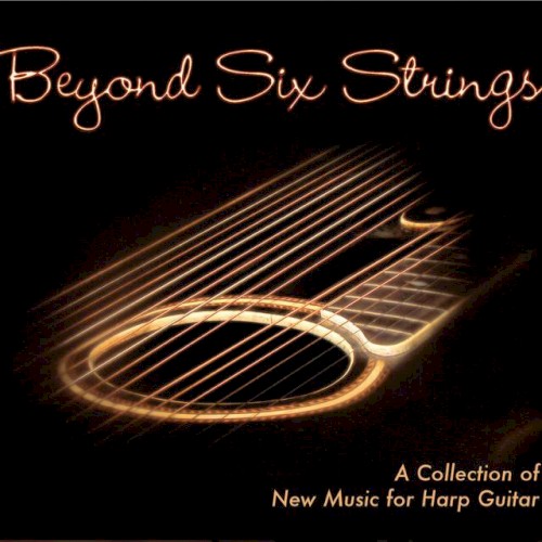 Beyond Six Strings