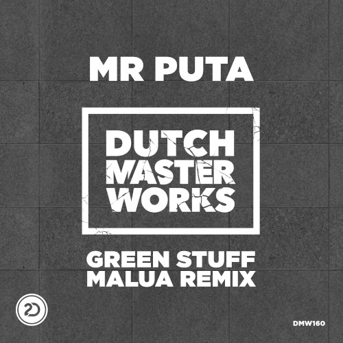 Green Stuff (Malua Remix)